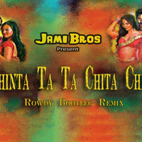 Chinta Tha-Rowdy Rathore | Jami Bros. Bootleg |  Jay Mukherji & Omi.D [ Jami Brothers ] by JayMukherji ♪