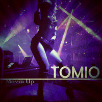 Tomio - Movin  Up (Original Mix) [Preview] by Tomio
