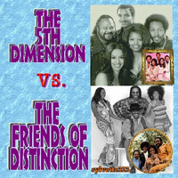 THE 5TH DIMESION vs. THE FRIENDS OF by sylvia