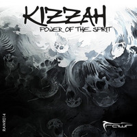 Kizzah - Power Of The Spirit (Reverse Bass Edit) Preview by Kizzah