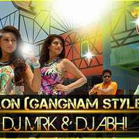 DHICHKIYAON -JAMAI 420 [GANGNAM STYLE REMIX] 2015 REMIX - BY DJ MRK & DJ ABHI by Djmrk Kolkata