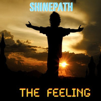 The Feeling by Shinepath