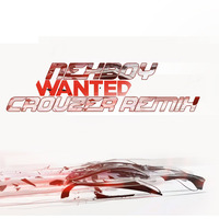 NEXBOY - Wanted (Crouzer Remix) [fREE DOWNLOAD] by Crouzer