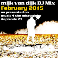 Mijk van Dijk DJ Mix February 2015 by Mijk van Dijk