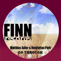 Matthias Adler & Henriettas Park - Go Trough (Mirco Niemeier Remix) by Mirco Niemeier
