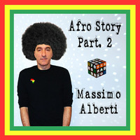 Dj Massimo Alberti - AFRO STORY #2 by Massimo Alberti