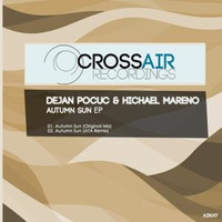 Dejan Pocuc & Hichael Mareno - Autumn Sun (ATA Remix) by ata.music