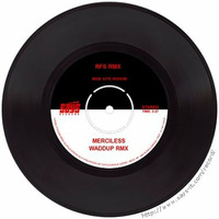 Merciless - Waddup 2014 RMX (Web Site Riddim) by RFS Remix