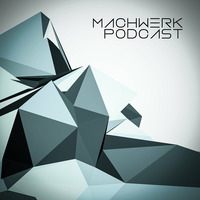 Massaar - Machwerk Podcast by Machwerk