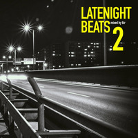 Latenight Beats #2 Mixed By TKR by TKR Art // blackeightytwo