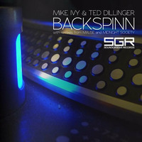 Mike Ivy & Ted The Dillinger - BackSpinn (Mause Remix) by SoundGroove Records