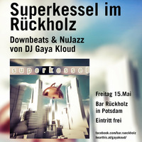 gaya kloud in the mix live @ Bar Rückholz 15.05.2015 by Gaya Kloud