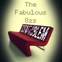 The Fabulous 82s - Sofaproblem by The Fabulous 82s
