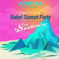 Live @ Babel Sunset Party, ARENA Festival Playa Del Carmen, Mexico by Saul Ruiz
