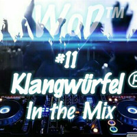 IN THE MIX #11 Klangwürfel (Exclusive) by World of DJs