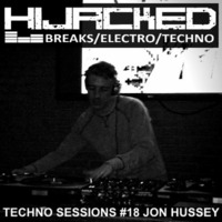 Techno Sessions #18 Jon Hussey by Jon Hussey