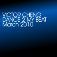 Dance 2 My Beat (February 2010) by Victor Cheng