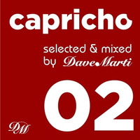 CAPRICHO 002 (WARMING UP) by Dave Marti by Dave Marti