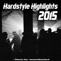 Xam - Hardstyle Highlights 2015 by Xam