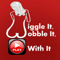 Wiggle It, Wobble It, Play With It (Jason Derulo vs VIC vs David Banner) by DJ Jam-Is-On