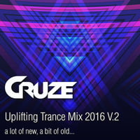 Cruze - Uplifting Trance Mix 2016 V.2 by DJ Cruze (TMM)