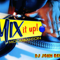 MOOMBAHTOON SPECIAL ft.(DJ JOHN REMIX) by DJ JOHN REMIX