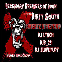 LBOB & MTG Presents DJ Lynch DJB 251 DJ Slavepupy - Breakz N Beyound by DJB_251