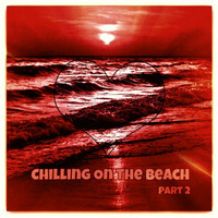 ★ Chilling On The Beach Part. 2 ★ by Dj Matz