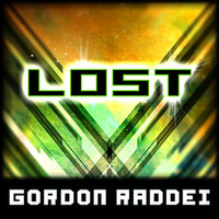 Lost (Original Mix) by Gordon Raddei