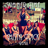 Elle and The Pocket Belles - Summer Time (Mista Trick Remix) - Free Download by Mista Trick