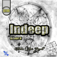 Indeep (Original Mix) by Oliver K