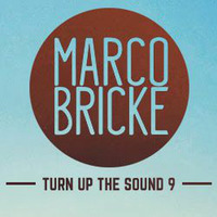 Turn Up The Sound #9 by Marco Bricke by Marco Bricke