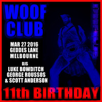 WOOF CLUB 11th Birthday - Geddes Ln,  Melbourne (AUS) 27/03/15 - Scott Anderson by Scott Anderson