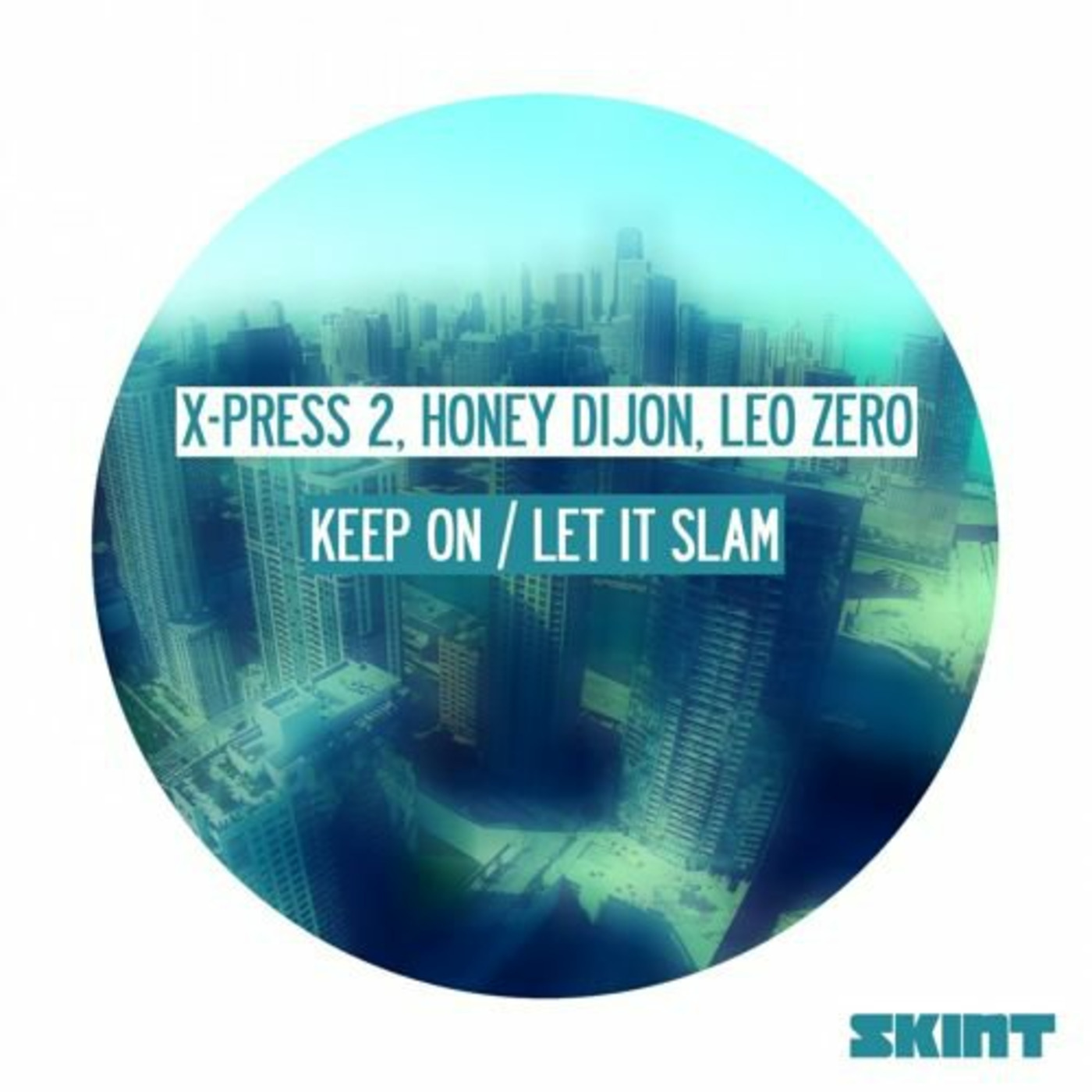 X-Press 2, Honey Dijon, Leo Zero - Let It Slam (4 Da People Old School Rub) Beatport Remix