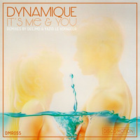 Dynamique - It's Me & You (Yazid Le Voyageur Remix) EXTRACT by Disco Motion Records