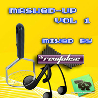 Mashed-Up Vol 1 (Mixed &amp; Produced By DJ Revitalise) (2013) by Revitalise