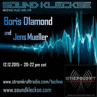Sound Kleckse Radio Show 0163.1 - Boris Diamond - 12.12.2015 by Sound Kleckse