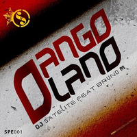 Dj Satelite Feat Bruno M - Angolano (Original Mix) by djsatelite