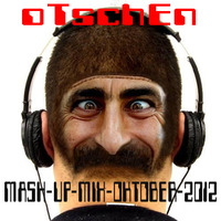 oTschEn - MASH-UP-MIX-OKTOBER (2012) by oTschEn