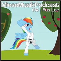 MieseMusik Podcast 014 - Fus Lee by MieseMusik