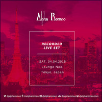DJ Alpha Romeo Liveset @ Lounge Neo (Tokyo, Japan) by DJ Alpha Romeo