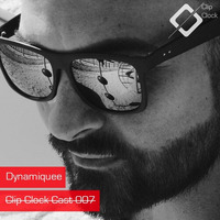 ClipClockCast 007 By Dynamiquee [www.clip-clock.com] by Clip Clock Edition