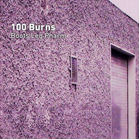 100 Burns by boots leg pharm