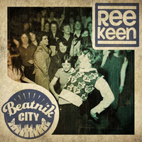 Ree Keen - Like That - SC Clip by Beatnik City