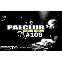 djfesto - Palclub #109 (24.06.2016-2) by TDSmix
