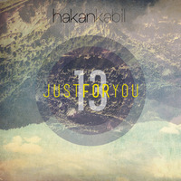 Just For You #13 (Live) by Hakan Kabil