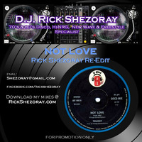 Trilogy • Not Love [Rick Shezoray Re-Edit] by Rick Shezoray