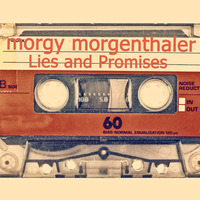 Lies and Promises by morgymorgenthaler