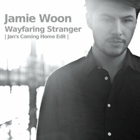 Jamie Woon - Wayfaring Stranger | Jan's Coming Home Edit | by Jan Oberlaender