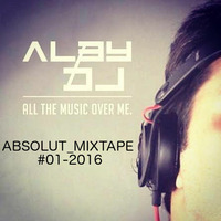 ALBYDJ_ABSOLUT_MixTape_#01 by Albydj